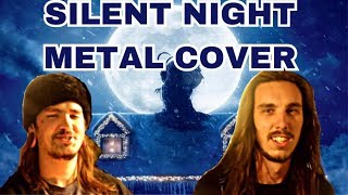 SILENT NIGHT METAL COVER [upl. by Giles]