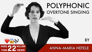 POLYPHONIC OVERTONE SINGING  by AnnaMaria Hefele [upl. by Eyde117]