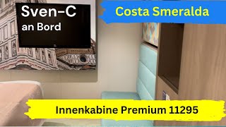 COSTA SMERALDA Innenkabine Premium 11295 [upl. by Hilleary]