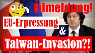 💥Top News💥  EUErpresser neue Entschwärzungen amp bald Krieg um Taiwan⁉️ europa ukraine [upl. by Rriocard]