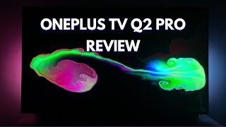 OnePlus TV 65 Q2 Pro Detailed Review 4K QLED 120hz 120 Zones 1200 Brightness [upl. by Garry]