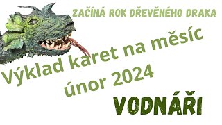 🤍 VODNÁŘI ✨ ÚNOR 2024 ✨ [upl. by Jamnis804]