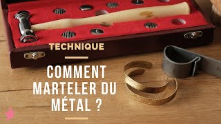 TECHNIQUE  Comment marteler du métal [upl. by Epillihp492]