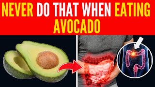 6 mistakes you must never commit while eating avocado [upl. by Belle]