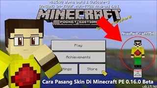 Cara Ganti Skin Di Minecraft PE 0160 Beta  Minecraft PE Tutorial 2 [upl. by Nylauqcaj]