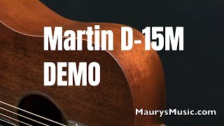 Martin Guitar DEMO  D15M at MaurysMusiccom [upl. by Gnof]