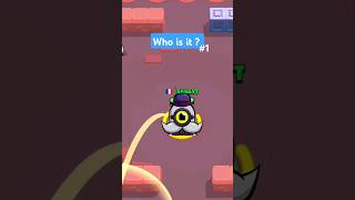 Who is it  brawlstars supercell who whoisit viral shorts [upl. by Gney278]