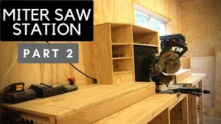 The Ultimate Miter Saw Station  Part 2 [upl. by Martinic]