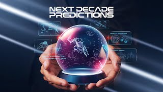 Future Predictions 2034 Top Trends to Watch SpaceFactFusion [upl. by Erine496]