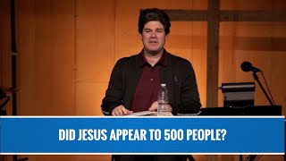 Did Jesus Appear To 500 People  April 16 2020 [upl. by Marsh702]