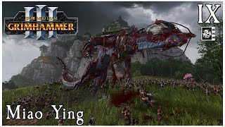 Miao Ying  SFO GRIMHAMMER  IMMORTAL EMPIRES  PART IX [upl. by Melly]