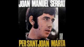 Joan Manuel Serrat  Per Sant Joan  SG 1968 [upl. by Ahsahtan]