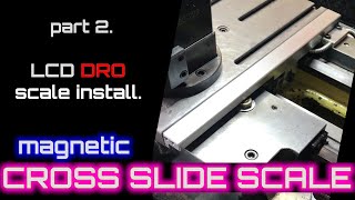 Cross Slide Scale Installation Part 2 [upl. by Ahsote157]