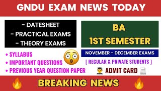 Gndu Exam News Today 😱 BA 1st Semester 👨‍🎓 Datesheet  Practical  Theory Exams  Syllabus  Roll No [upl. by Tahpos]