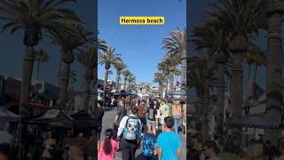 Hermosa Beach California 😍 [upl. by Rasecoiluj778]