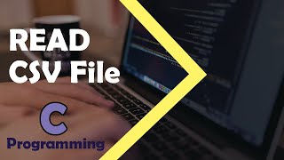 C Programming Tutorial  How to Read CSV File [upl. by Towne]