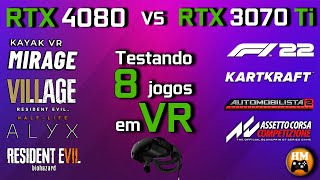 RTX 4080 vs RTX 3070 Ti  Testes em 8 jogos de Realidade Virtual  VR [upl. by Llebasi]