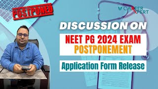 neetpg2024 exam postponement update  clarity on neetpg exam  application form update [upl. by Namielus548]