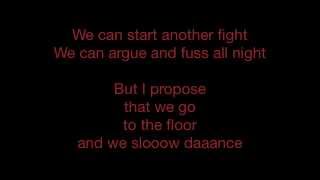 John Legend  Slow Dance  Lyrics  SANFRANCHINO [upl. by Greenland]