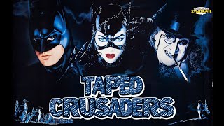 Batman Returns  TAPED CRUSADERS 38 [upl. by Yerahcaz]