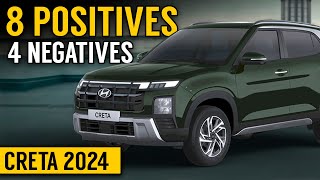 Pros and Cons of Creta 2024  Hyundai Creta facelift Positives amp Negatives  Creta 2024 Review [upl. by Leryt]