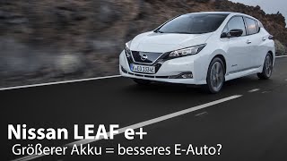 🔋 Nissan LEAF e 62 kWh Test  Vor und Nachteile des größeren Akku 4K  Autophorie [upl. by Ayatnwahs]