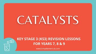 What is a Catalyst Endothermic amp Exothermix Reactions  Chemistry Revision Years 7 8 amp 9 [upl. by Llednahc]