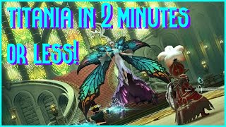 Titania Extreme in 2 mins or less  FFXIV Boss Guide [upl. by Nichols]