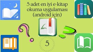 5 EN İYİ EKİTAP OKUMA UYGULAMASI Android için [upl. by Perseus]