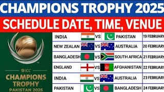 ICC Champions Trophy 2025 Schedule  Group A amp B Teams List  Schedule and Venue [upl. by Ki]