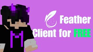 How to play cracked FEATHER client for FREE  Always Working [upl. by Ramej]