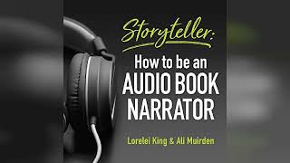 Storyteller How to Be an Audio Book Narrator  by Lorelei King  Audiobook Review [upl. by Jarek]