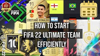 How To Start FIFA 22 ULTIMATE TEAM Efficiently amp Build A Good Starter Team Quickly BEGINNER GUIDE [upl. by Liponis217]