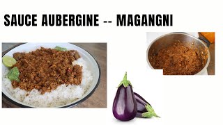 Découvrez le Magangni  Sauce dAubergine Guinéenne [upl. by Yrahcaz563]