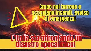 ⏳Apocalisse in Italia Crepe nel suolo e incendi devastanti [upl. by Favin]