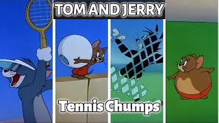 Tom and jerry Tennis Chumps  part 1  tom and jerry cartoon  cartoon tom and jerry [upl. by Ogren]