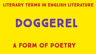 what is Doggerel forms of poetry literary terms Doggerel genre uptgtpgt dishankclasses [upl. by Feigin]