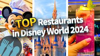 TOP Restaurants in Disney World for 2024 [upl. by Lemyt132]