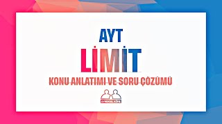 AYTMatematik Limit Konu Anlatımı ve Soru Çözümü  Tek Video [upl. by Bouchard893]