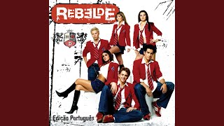 Rebelde Versão Português [upl. by Netti360]