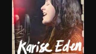 Karise Eden  The Weight [upl. by Nitin]