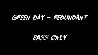 Green Day  Redundant Bass track [upl. by Sou327]