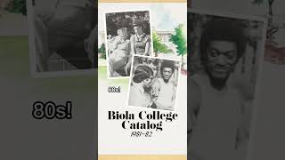 Biola University Through the Decades [upl. by Mahmud65]