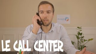 Le call center [upl. by Innad]