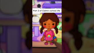 CLAIRES SCHOOL DAY📚✏️WITH VOICEToca boca roleplay [upl. by Cheria]