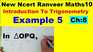 Class 10 Maths  Chapter 8  Example 5  Introduction To Trigonometry  NEW NCERT  Ranveer [upl. by Sergeant]