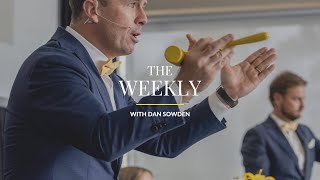 The Weekly with Dan Sowden [upl. by Oibaf]