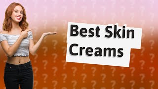 What is the best skin tightening cream [upl. by Rossi]