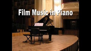 Film Music on Piano  Movie Soundtracks Piano Covers [upl. by Niriam265]