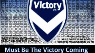 HD Official Melbourne Victory Club Song With Lyrics Followed By Club Chants Club Chants [upl. by Nylg926]